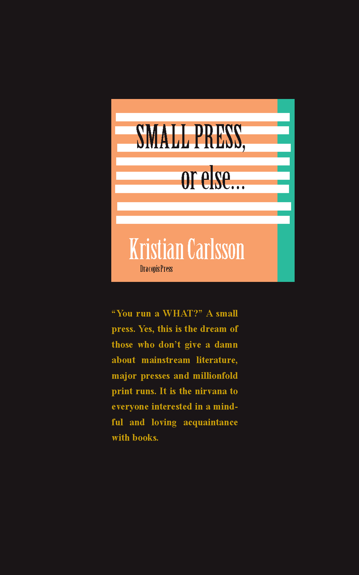 Small press or else cover
